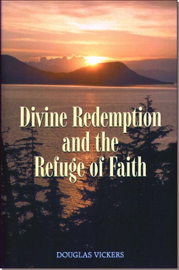 Divine Redemption and the Refuge of Faith