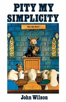 Pity My Simplicity