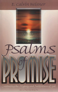 Psalms of Promise: Celebrating the Majesty and Faithfulness of God Second Edition