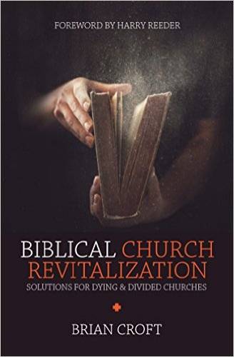 Biblical Church Revitalization