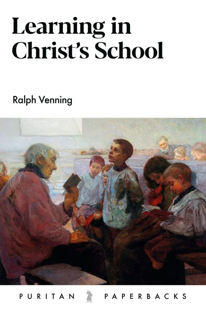 Learning In Christ's School: Babes, Children, Youth, and Fathers