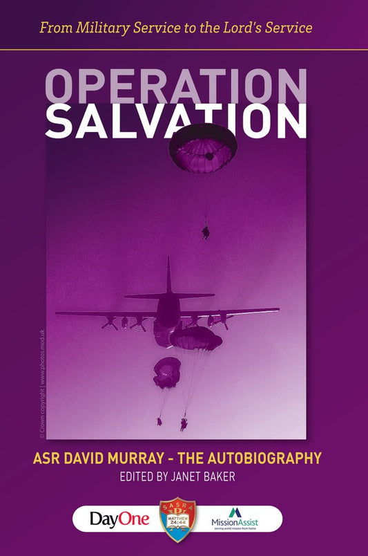 Operation Salvation ASR David Murray The Autobiography