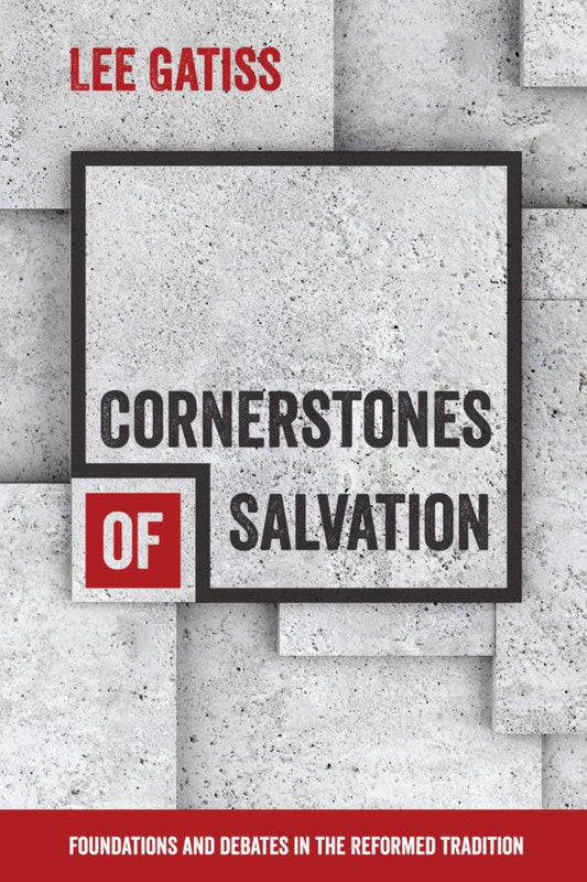 Cornerstones of Salvation