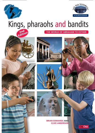 Footsteps of the Past: Kings, Pharaohs & Bandits