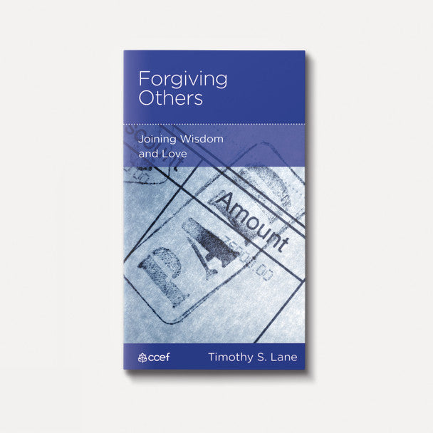 Forgiving Others: Joining Wisdom and Love