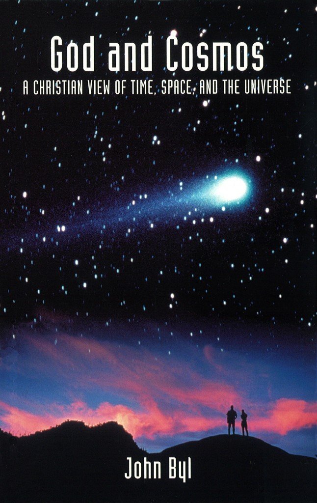 God and Cosmos A Christian View of Time, Space, and the Universe