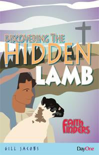 Discovering the hidden Lamb  (Faithfinders)