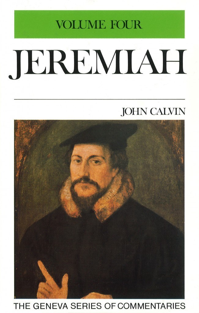 Jeremiah - Volume 4: 30-47 (Geneva Series Commentaries)