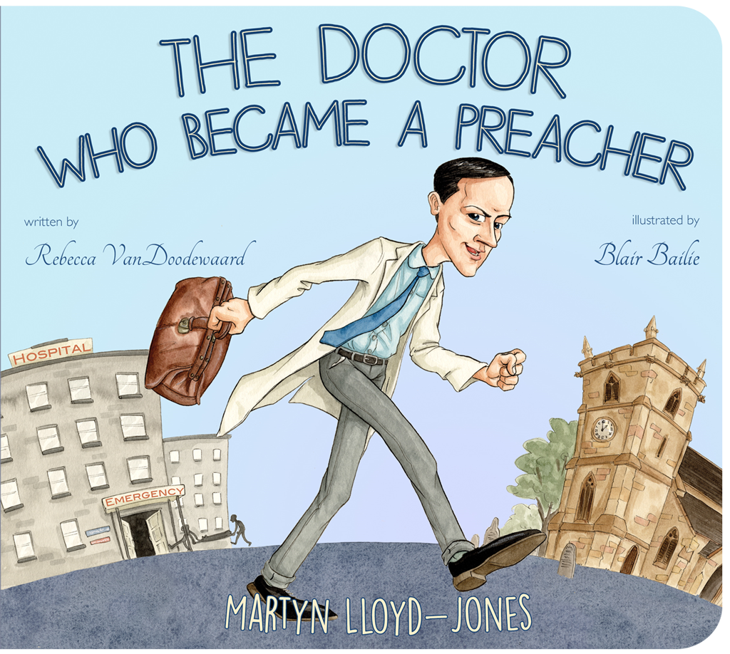 The Doctor Who Became A Preacher Martyn Lloyd-Jones