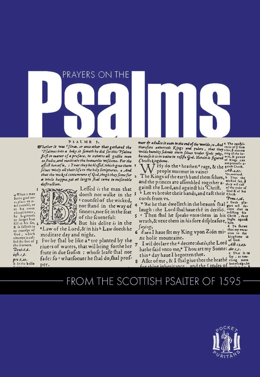 Prayers on the Psalms: From the Scottish Psalter of 1595