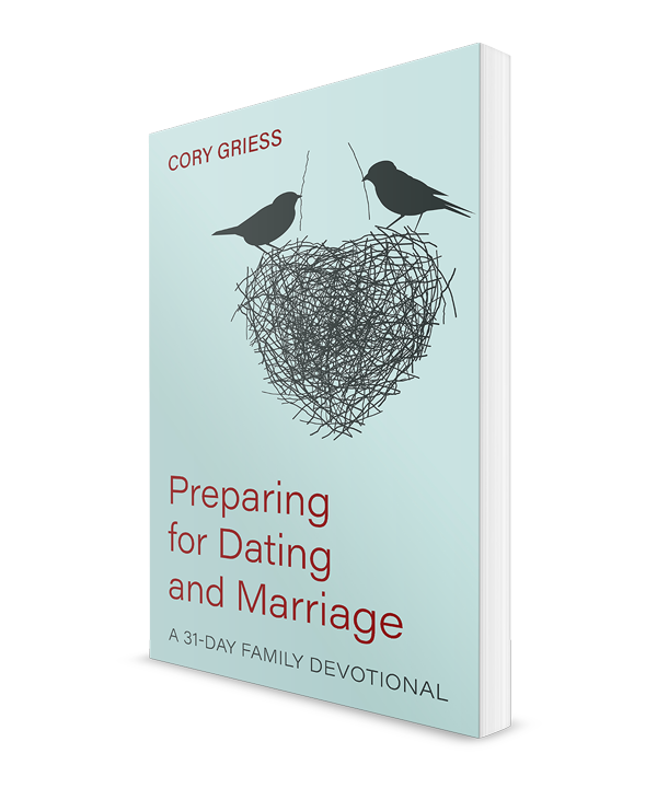 Preparing for Dating and Marriage: A 31-Day Family Devotional