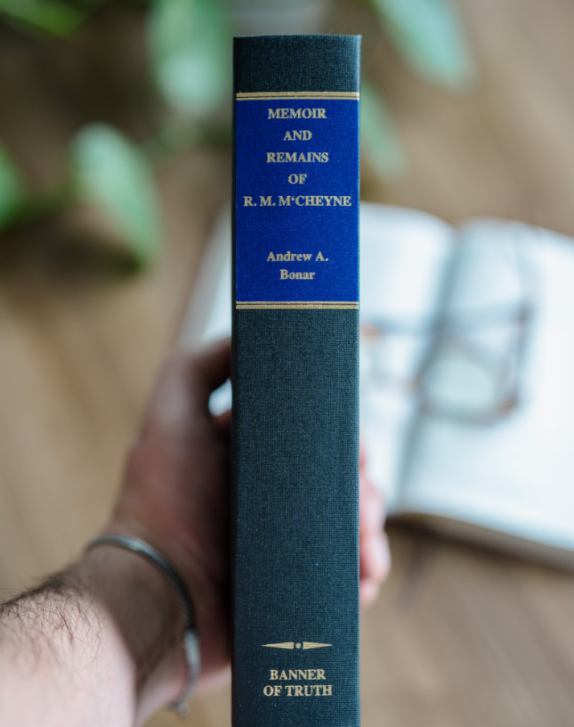 Memoir & Remains Of Robert Murray M'Cheyne