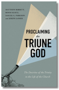 Proclaiming the Triune God