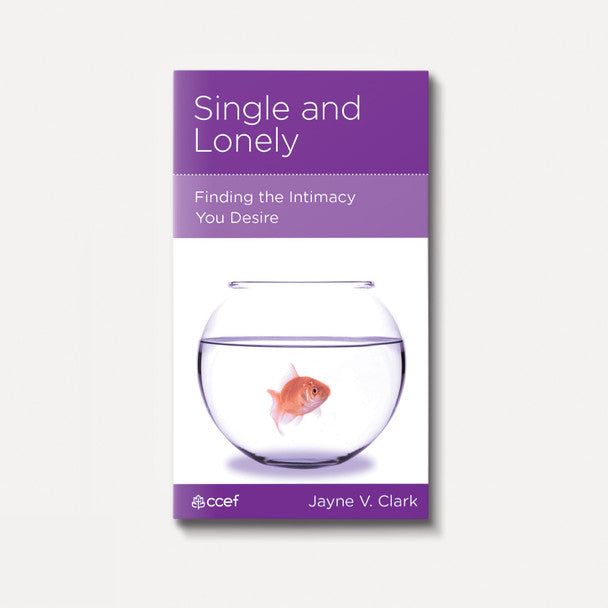 Single and Lonely: Finding the Intimacy You Desire