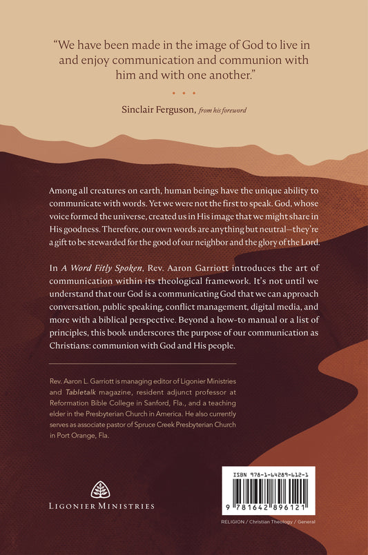 A Word Fitly Spoken: A Theology of Communication