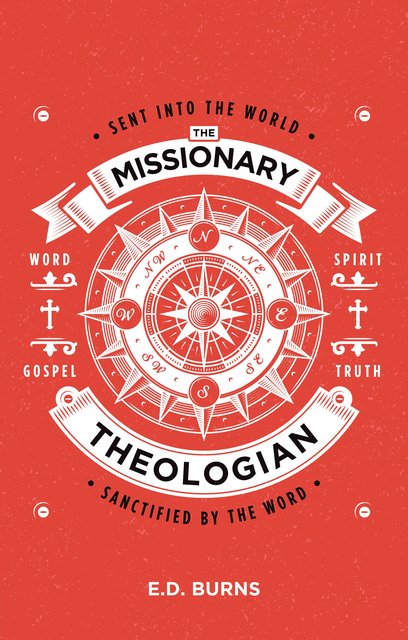 The Missionary-Theologian