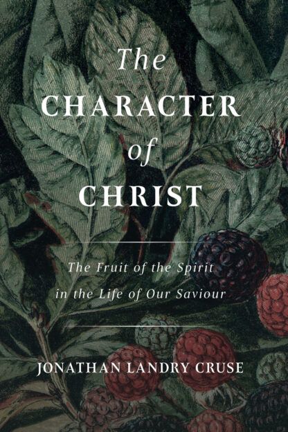 The Character of Christ