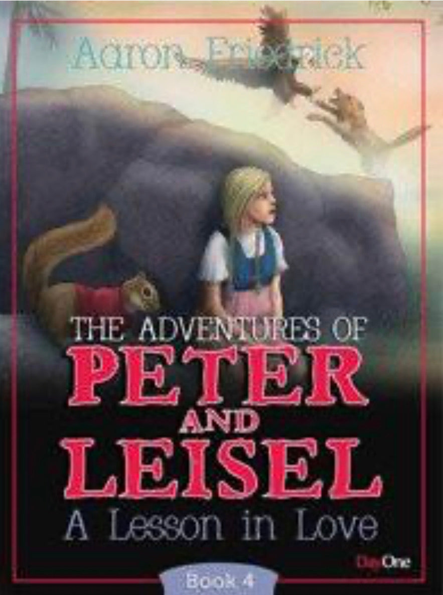 CThe Adventures of Peter and Leisel: Lesson in Love (Book 4)