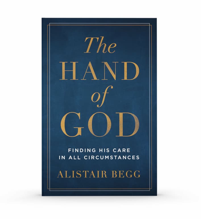 The Hand of God: Finding His Care in All Circumstances