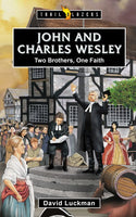 John and Charles Wesley: Trailblazers - Release Date 9/10/24