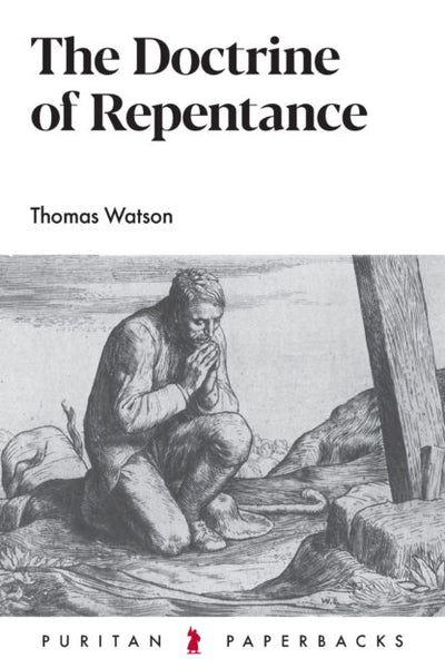 The Doctrine of Repentance