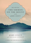 Reading the Sermon On The Mount with John Stott