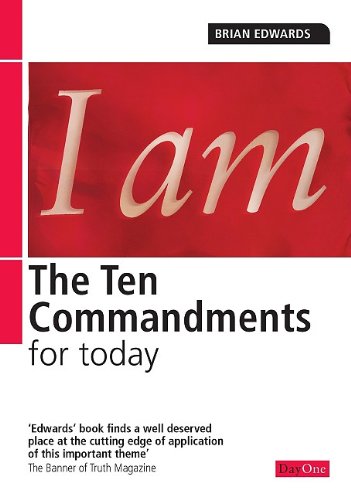 The Ten Commandments for Today