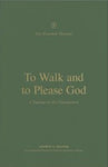 To Walk and to Please God