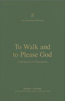 To Walk and to Please God