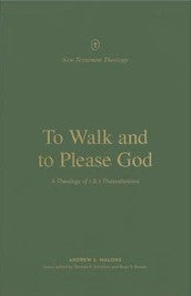 To Walk and to Please God