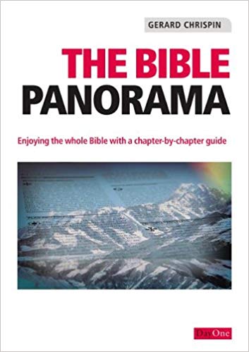 Bible Panorama (1st Edition) Enjoying the whole Bible with a chapter-by-chapter guide