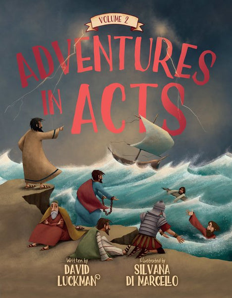 Adventures in Acts Volume 2 - Release date July 2024