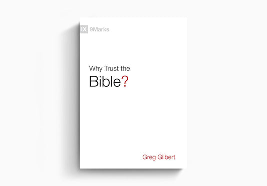 Why Trust the Bible?