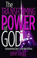 The Transforming Power of God