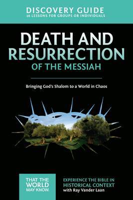 Death and Resurrection of the Messiah