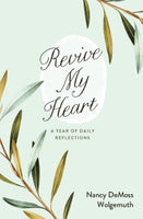 Revive My Heart: A Year of Daily Reflections