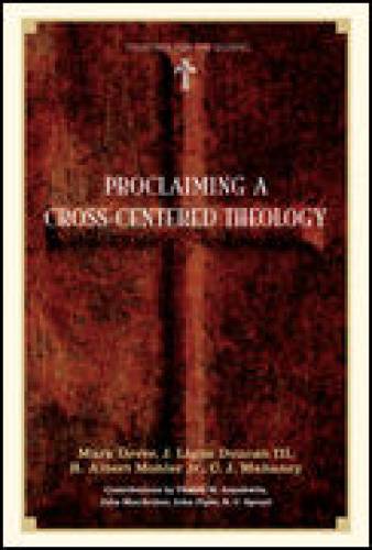 Proclaiming a Crosscentered Theology