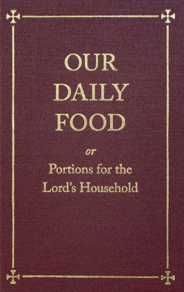 Our Daily Food or Portions for the Lord's Household