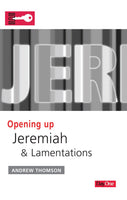 Opening Up Jeremiah and Lamentations