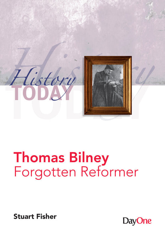 Thomas Bilney - Forgotten Reformer (History Today)