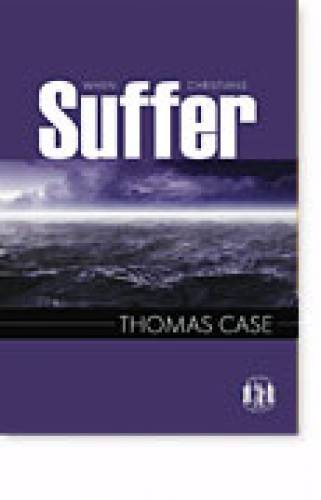 When Christians Suffer