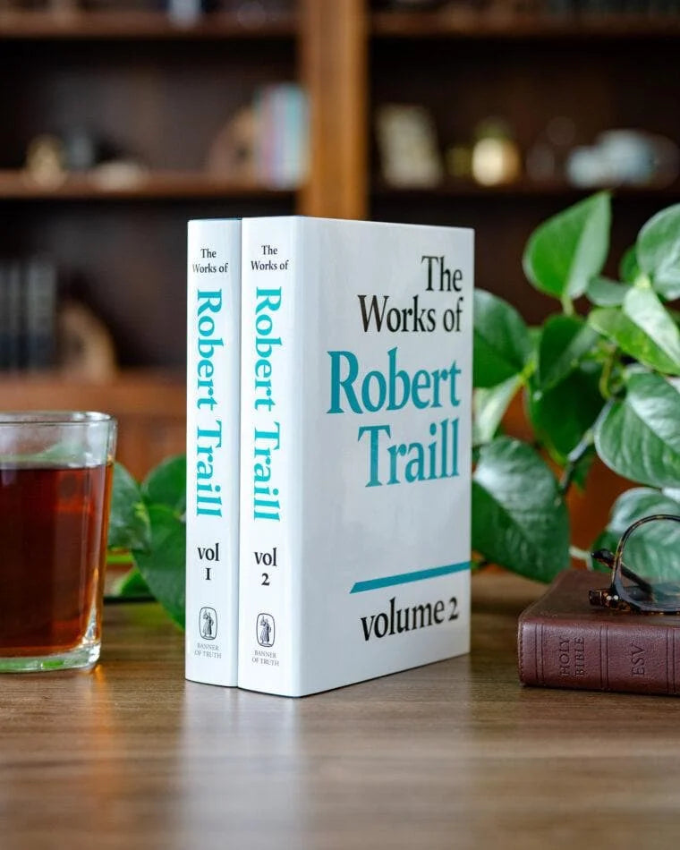 The Works of Robert Traill:  2 Volume Set