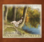 Anne Bradstreet - Christian Biographies for Young Readers