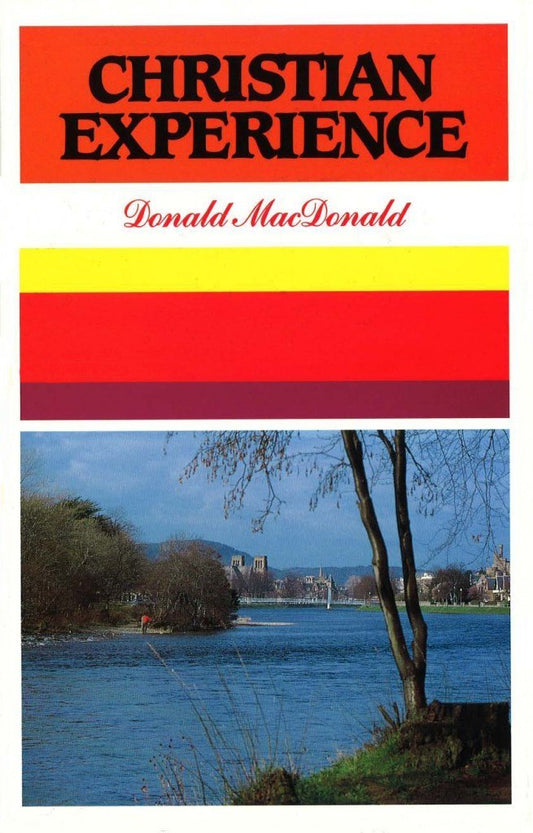 Christian Experience by Donald MacDonald