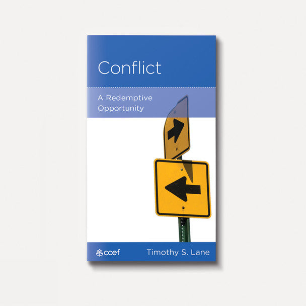 Conflict: A Redemptive Opportunity