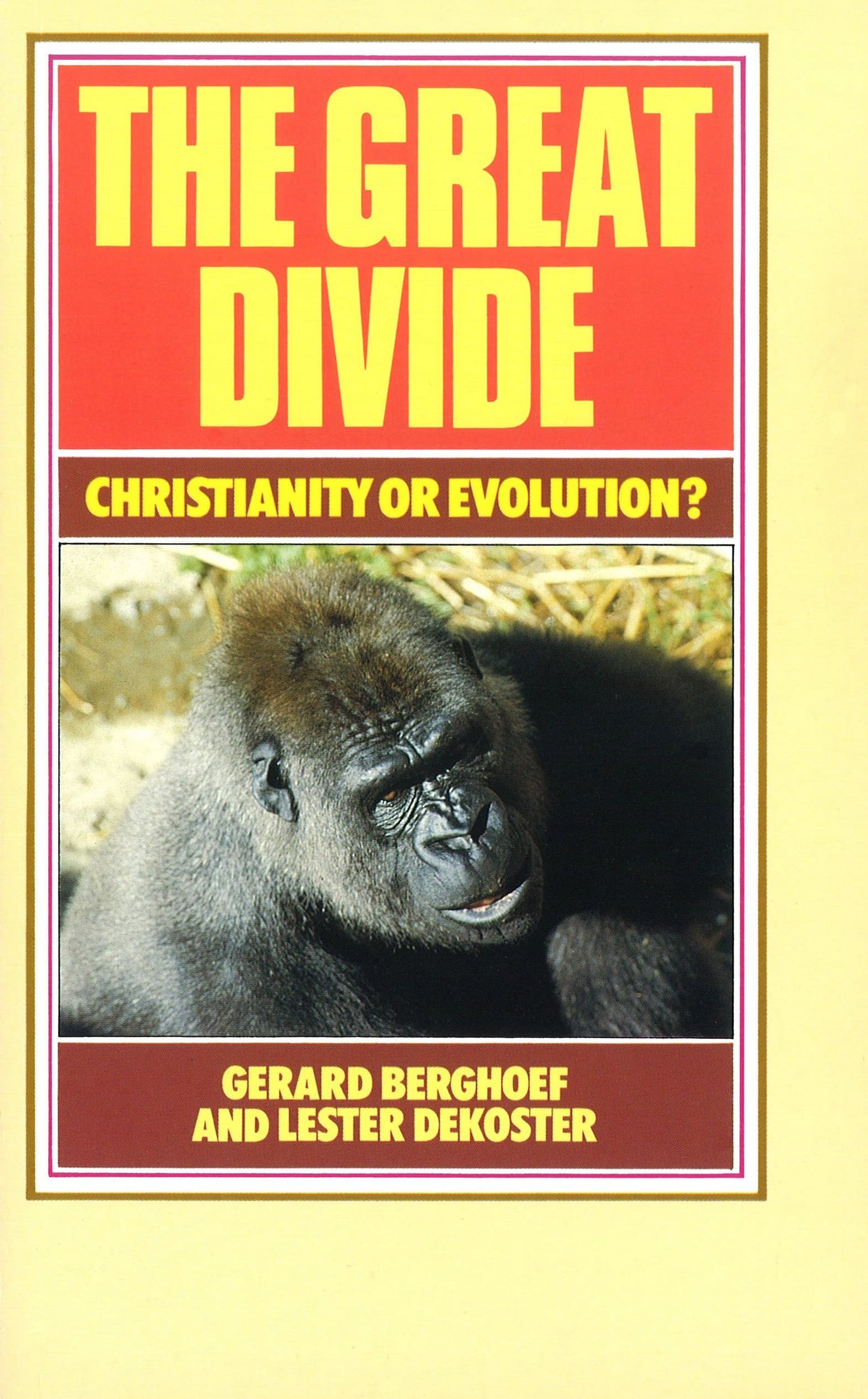 The Great Divide:  Christianity or Evolution?