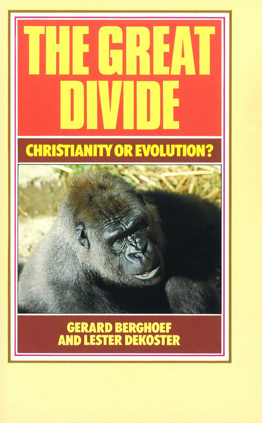 The Great Divide:  Christianity or Evolution?