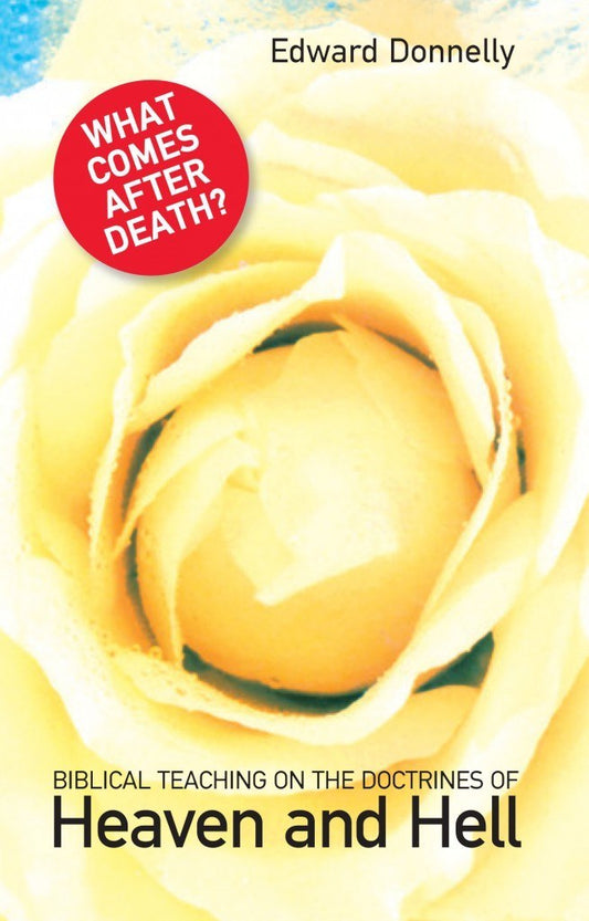 Heaven and Hell What Comes After Death?