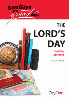 The Lord's Day Holiday Sundays