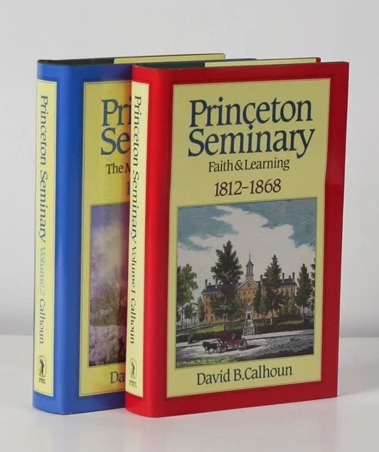 Princeton Seminary, 2 Volume Set